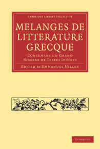 Mélanges de Littérature Grecque : Contenant un Grand Nombre de Textes Inédits (Cambridge Library Collection - Classics)