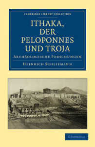 Ithaka, der Peloponnes und Troja : Archäologische Forschungen (Cambridge Library Collection - Archaeology)