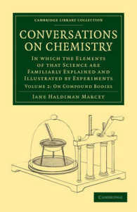 Conversations on Chemistry : In which the Elements of that Science are Familiarly Explained and Illustrated by Experiments (Conversations on Chemistry 2 Volume Paperback Set)
