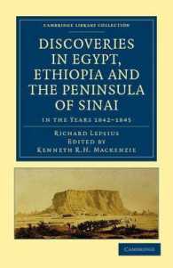 Discoveries in Egypt, Ethiopia and the Peninsula of Sinai : in the Years 1842-1845, during the Mission Sent Out by His Majesty Frederick William IV of Prussia (Cambridge Library Collection - Egyptology)