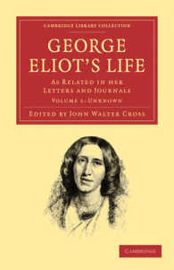 George Eliot's Life, as Related in her Letters and Journals (Cambridge Library Collection - Literary Studies)