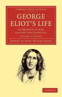 George Eliot's Life, as Related in her Letters and Journals (Cambridge Library Collection - Literary Studies)