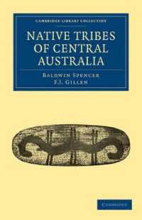 Native Tribes of Central Australia (Cambridge Library Collection - Linguistics)