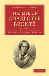 The Life of Charlotte Brontë (Cambridge Library Collection - Literary Studies)