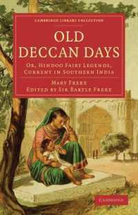 Old Deccan Days : Or, Hindoo Fairy Legends, Current in Southern India (Cambridge Library Collection - Travel and Exploration in Asia)