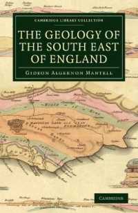 The Geology of the South East of England (Cambridge Library Collection - Earth Science)