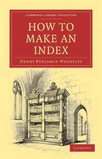 How to Make an Index (Cambridge Library Collection - History of Printing, Publishing and Libraries)