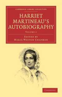 Harriet Martineau's Autobiography (Harriet Martineau's Autobiography 3 Volume Set)