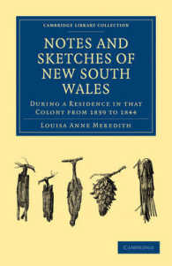 Notes and Sketches of New South Wales : During a Residence in that Colony from 1839 to 1844 (Cambridge Library Collection - History of Oceania)