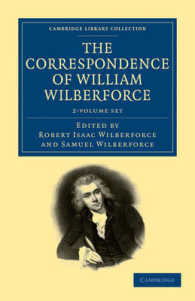 The Correspondence of William Wilberforce (2-Volume Set) (Cambridge Library Collection - History) （Reprint）