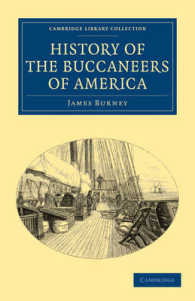 History of the Buccaneers of America (Cambridge Library Collection - Naval and Military History)