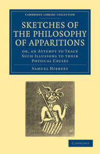 Sketches of the Philosophy of Apparitions : Or, an Attempt to Trace Such Illusions to their Physical Causes (Cambridge Library Collection - Spiritualism and Esoteric Knowledge)