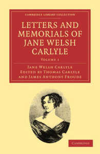 Letters and Memorials of Jane Welsh Carlyle (Letters and Memorials of Jane Welsh Carlyle 3 Volume Set)