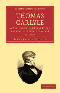 Thomas Carlyle : A History of the First Forty Years of his Life, 1795-1835 (Thomas Carlyle 2 Volume Set)