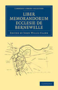 Liber Memorandorum Ecclesie de Bernewelle (Cambridge Library Collection - Medieval History)