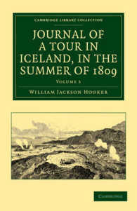 Journal of a Tour in Iceland, in the Summer of 1809 (Journal of a Tour in Iceland, in the Summer of 1809 2 Volume Set)