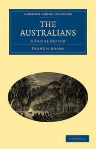 The Australians : A Social Sketch (Cambridge Library Collection - History of Oceania)