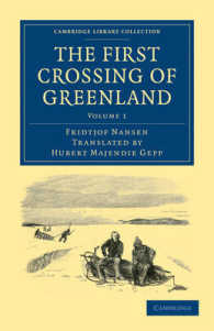 The First Crossing of Greenland (The First Crossing of Greenland 2 Volume Set)