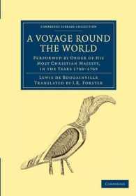 A Voyage round the World, Performed by Order of His Most Christian Majesty, in the Years 1766-1769 (Cambridge Library Collection - Maritime Exploration)