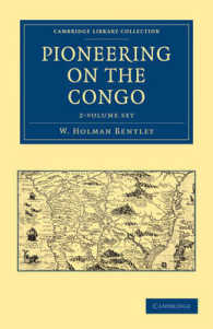 Pioneering on the Congo (2-Volume Set) (Cambridge Library Collection - History) （1ST）