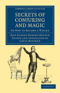 Secrets of Conjuring and Magic : Or How to Become a Wizard (Cambridge Library Collection - Spiritualism and Esoteric Knowledge)