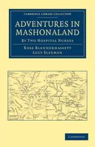 Adventures in Mashonaland : By Two Hospital Nurses (Cambridge Library Collection - African Studies)