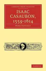 Isaac Casaubon, 1559-1614 (Cambridge Library Collection - Literary Studies)
