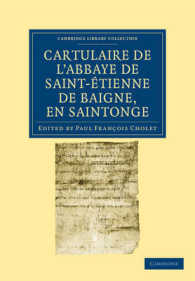 Cartulaire de l'Abbaye de Saint-Étienne de Baigne, en Saintonge (Cambridge Library Collection - Medieval History)