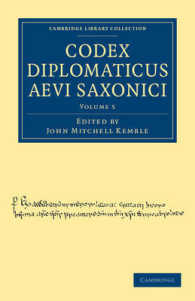 Codex Diplomaticus Aevi Saxonici (Cambridge Library Collection - Medieval History)