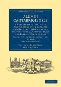Alumni Cantabrigienses : A Biographical List of All Known Students, Graduates and Holders of Office at the University of Cambridge, from the Earliest Times to 1900 (Cambridge Library Collection - Cambridge)