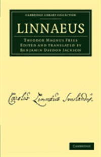 Linnaeus (Cambridge Library Collection - Botany and Horticulture)