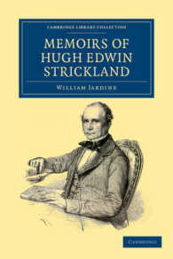 Memoirs of Hugh Edwin Strickland, M.A. (Cambridge Library Collection - Zoology)