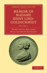 Memoir of Madame Jenny Lind-Goldschmidt : Her Early Art-Life and Dramatic Career, 1820-1851 (Memoir of Madame Jenny Lind-goldschmidt 2 Volume Set)