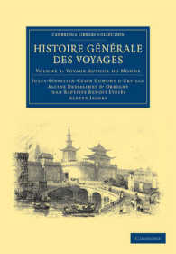 Histoire générale des voyages par Dumont D'Urville, D'Orbigny, Eyriès et A. Jacobs (Cambridge Library Collection - Maritime Exploration)