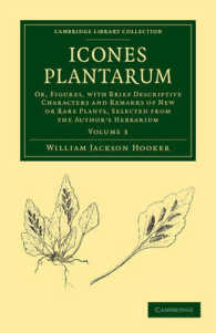 Icones Plantarum : Or, Figures, with Brief Descriptive Characters and Remarks of New or Rare Plants, Selected from the Author's Herbarium (Cambridge Library Collection - Botany and Horticulture)