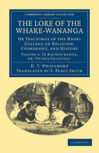 The Lore of the Whare-wānanga (Cambridge Library Collection - Anthropology)