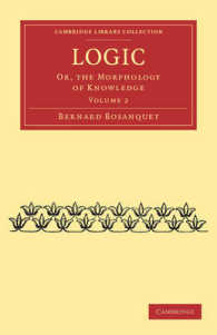 Logic : Or, the Morphology of Knowledge (Logic 2 Volume Set)