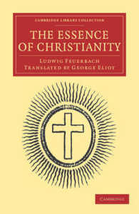 The Essence of Christianity (Cambridge Library Collection - Philosophy)