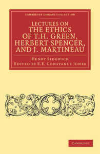 Lectures on the Ethics of T. H. Green, Mr Herbert Spencer, and J. Martineau (Cambridge Library Collection - Philosophy)