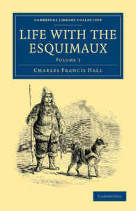 Life with the Esquimaux : The Narrative of Captain Charles Francis Hall of the Whaling Barque George Henry from the 29th May, 1860, to the 13th September, 1862 (Life with the Esquimaux 2 Volume Set)
