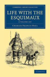 Life with the Esquimaux : The Narrative of Captain Charles Francis Hall of the Whaling Barque George Henry from the 29th May, 1860, to the 13th Septem 〈1-2〉 （1ST）
