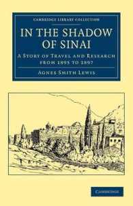 In the Shadow of Sinai : A Story of Travel and Research from 1895 to 1897 (Cambridge Library Collection - Travel, Middle East and Asia Minor)