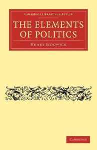 The Elements of Politics (Cambridge Library Collection - Philosophy)