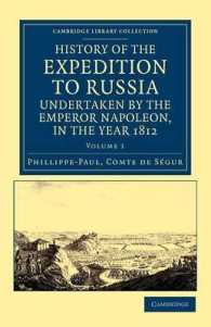 History of the Expedition to Russia, Undertaken by the Emperor Napoleon, in the Year 1812 (History of the Expedition to Russia, Undertaken by the Emperor Napoleon, in the Year 1812 2 Volume Set)