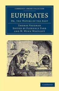 Euphrates : Or, the Waters of the East (Cambridge Library Collection - Spiritualism and Esoteric Knowledge)