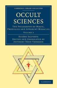 Occult Sciences : The Philosophy of Magic, Prodigies and Apparent Miracles (Occult Sciences 2 Volume Set)