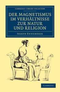 Der magnetismus im verhältnisse zur natur und religion (Cambridge Library Collection - Spiritualism and Esoteric Knowledge)