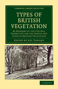 Types of British Vegetation : By Members of the Central Committee for the Survey and Study of British Vegetation (Cambridge Library Collection - Botany and Horticulture)