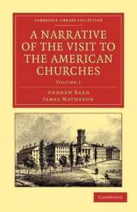 A Narrative of the Visit to the American Churches : By the Deputation from the Congregation Union of England and Wales (Cambridge Library Collection - Religion)