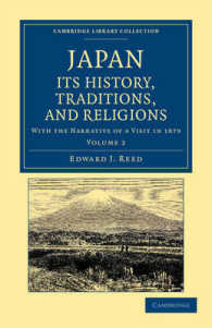 Japan: Its History, Traditions, and Religions : With the Narrative of a Visit in 1879 (Cambridge Library Collection - East and South-east Asian History)
